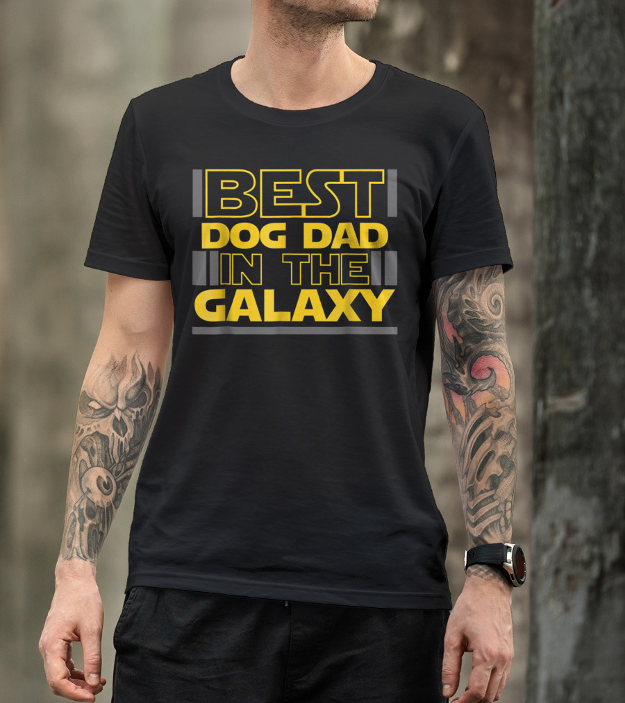 Best Dog Dad In The Galaxy Star Wars Inspired Father's Day T-Shirt