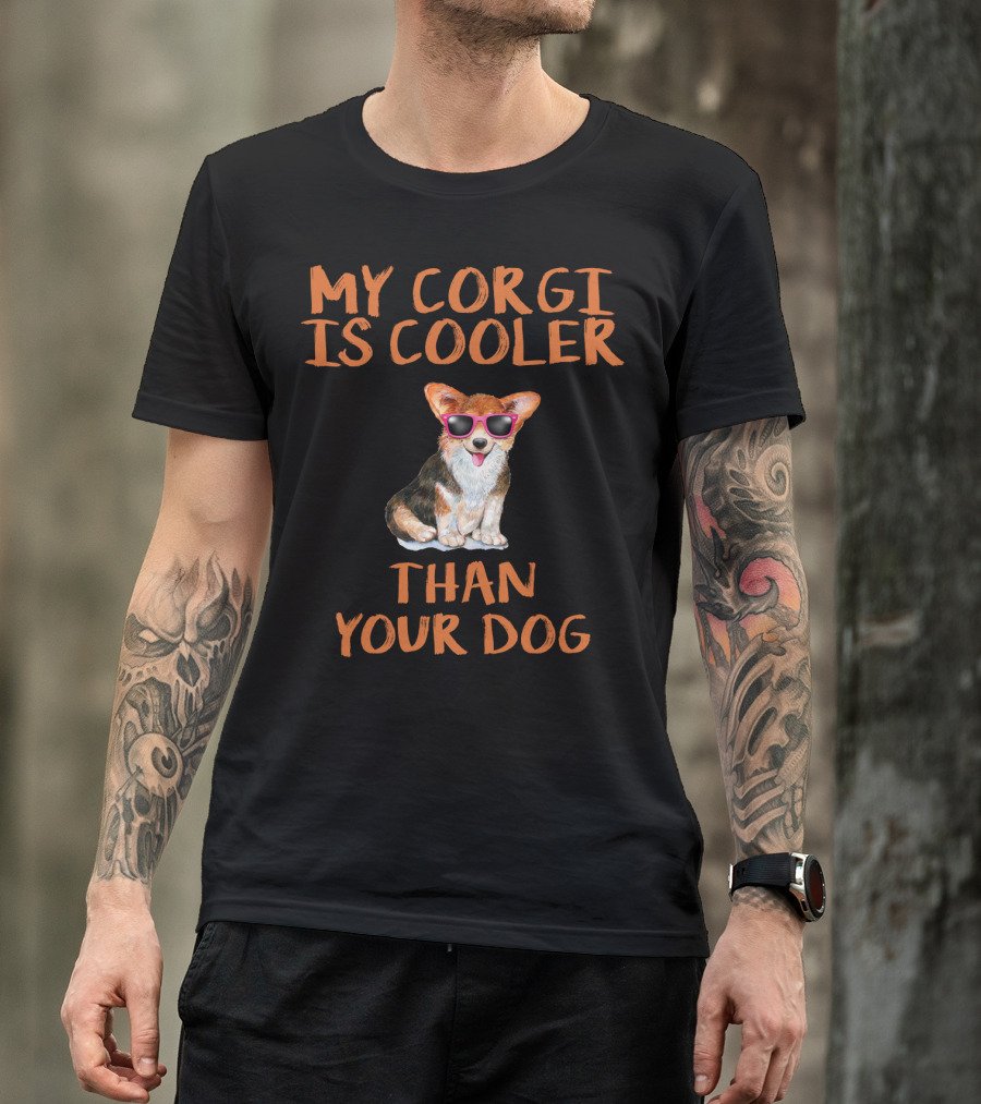 My Corgi Is Cooler Than Your Dog Sunglasses T-Shirt