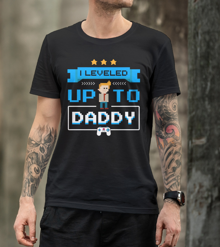 I Leveled Up To Daddy Pixel Art Gamer Pregnancy Announcement T-Shirt