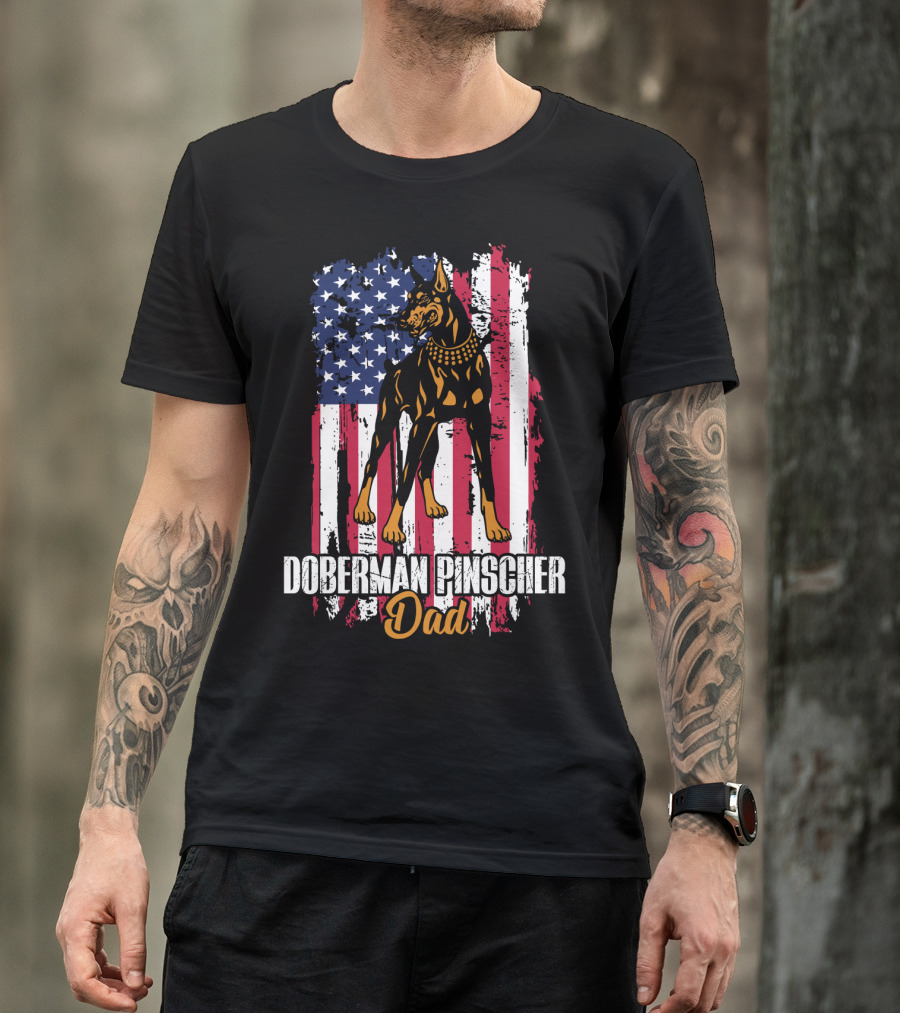 Doberman Pinscher Dad American Flag T-Shirt