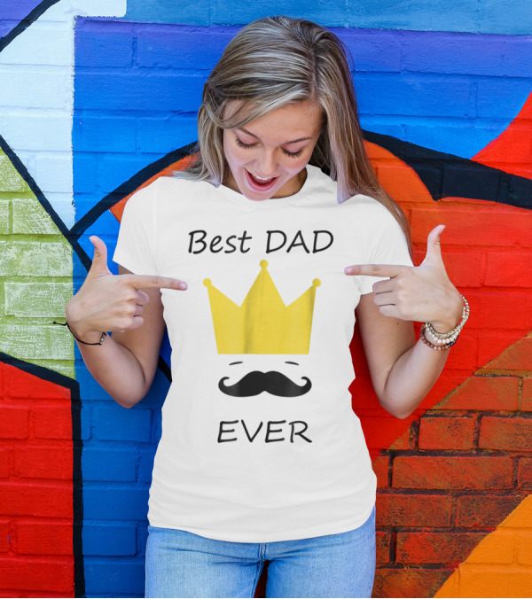 Best Dad Ever Yellow Crown Mustache T-Shirt