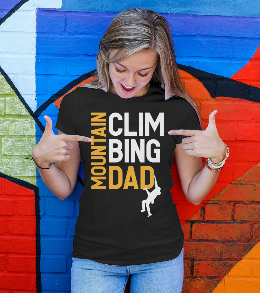 MOUNTAIN CLIMBING DAD T-Shirt
