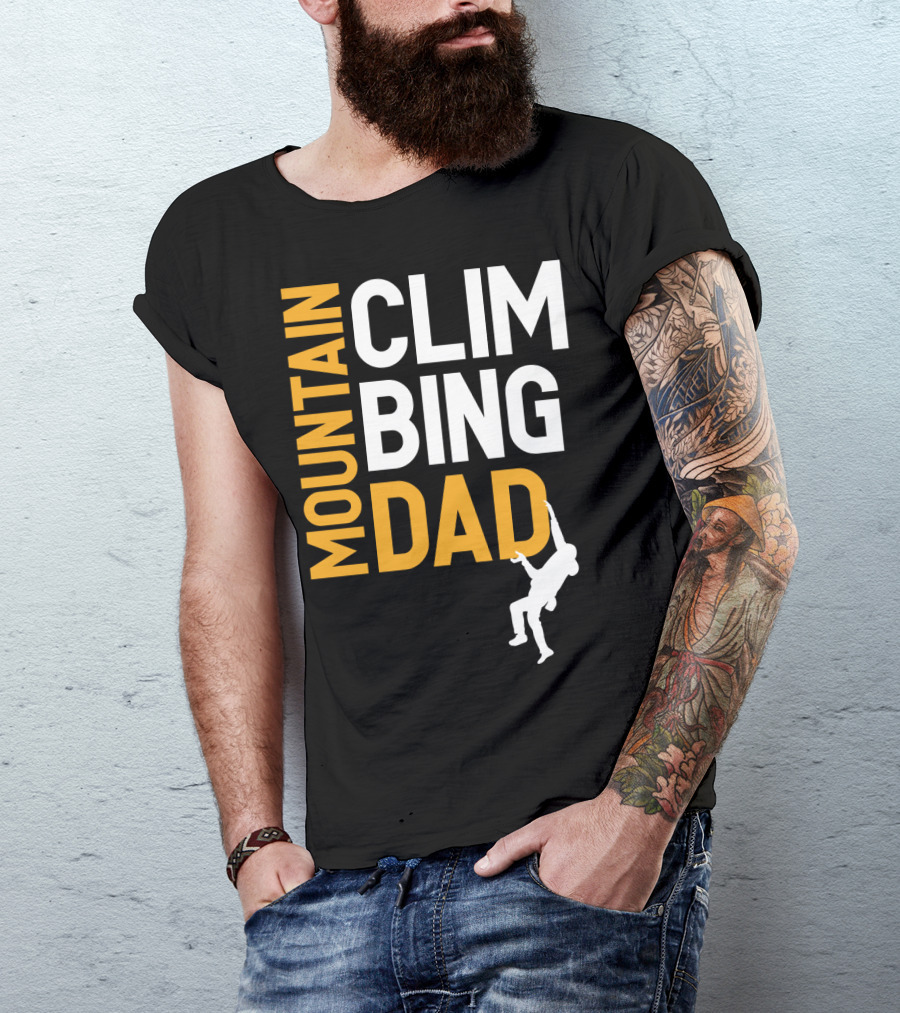 MOUNTAIN CLIMBING DAD T-Shirt