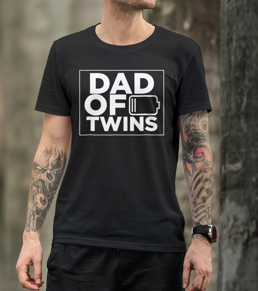 Dad Of Twins Low Battery T-Shirt