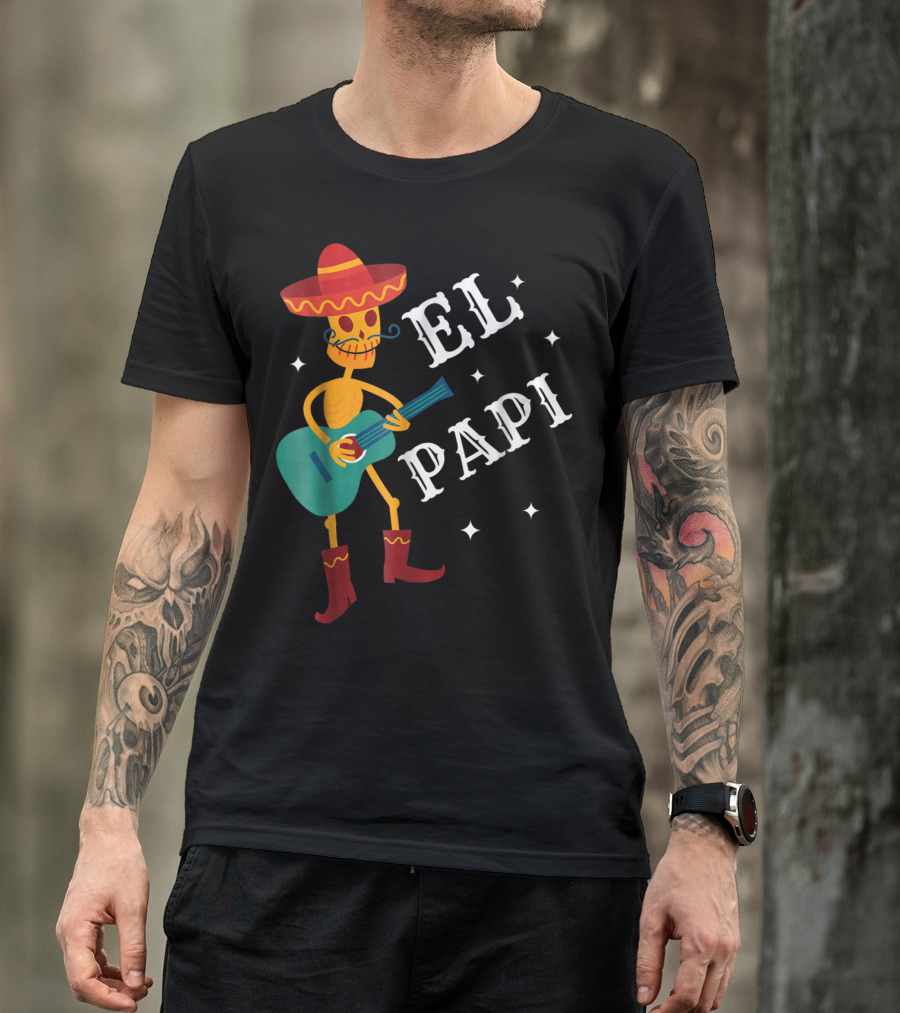 El Papi Cinco De Mayo Skeleton With Sombrero And Guitar Birthday 62 T-Shirt