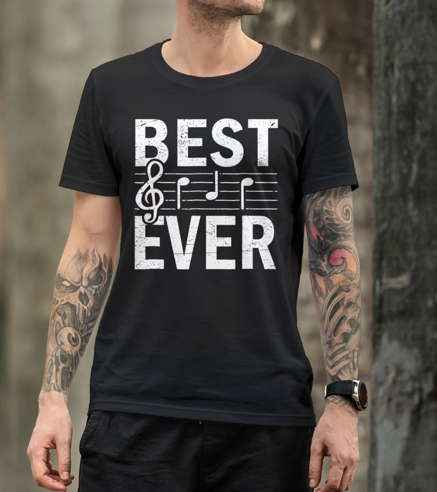 Best Ever Treble Clef Music Notes T-Shirt