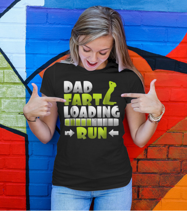 Dad Fart Loading Run Progress Bar Silhouette Arrows T-Shirt