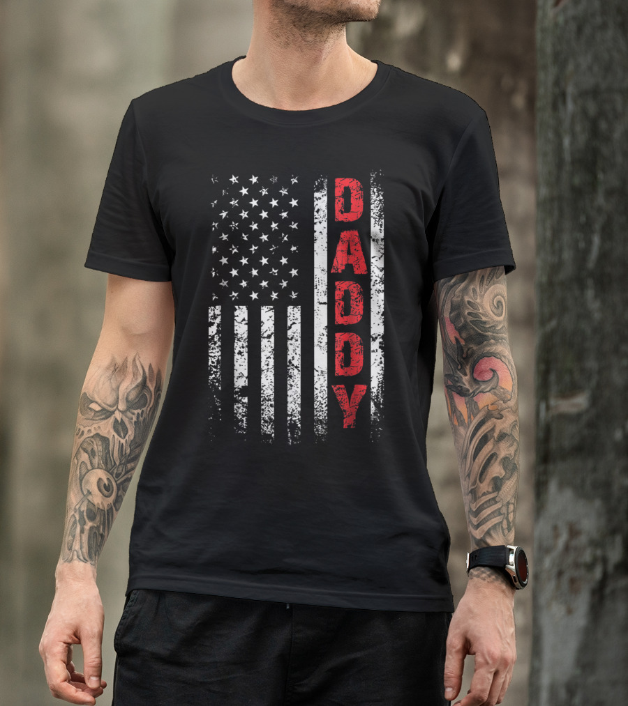 Daddy American Flag Patriotic Dad T-Shirt