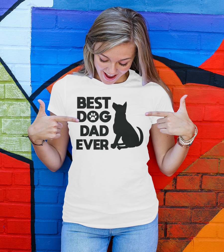 Best Dog Dad Ever Dog Lover Pet Owner Adorable Pets Canine T-Shirt