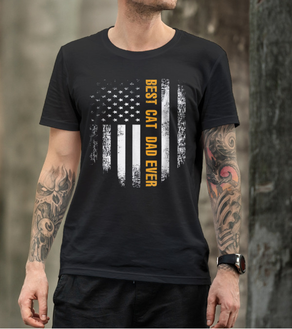Best Cat Dad Ever American Flag Patriotic T-Shirt