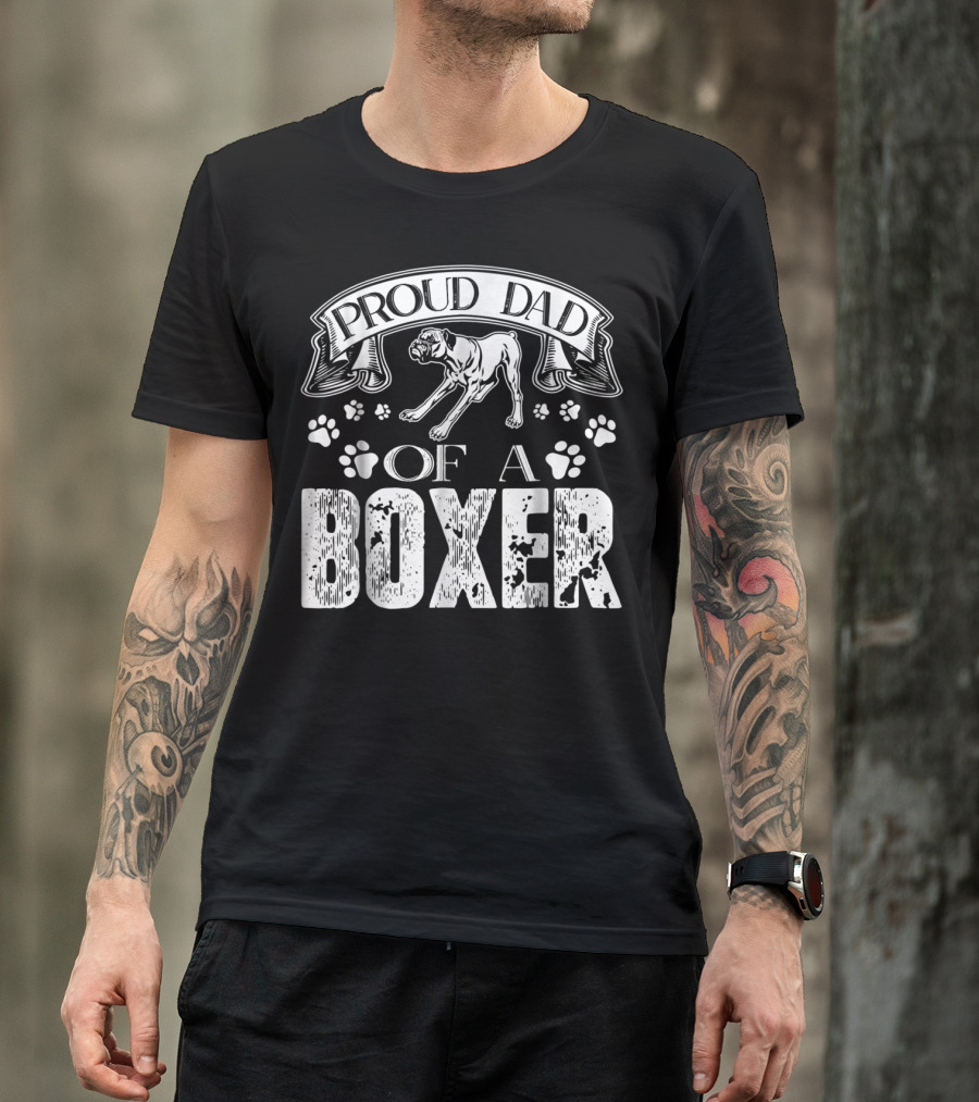 Proud Dad Of A Boxer T-Shirt