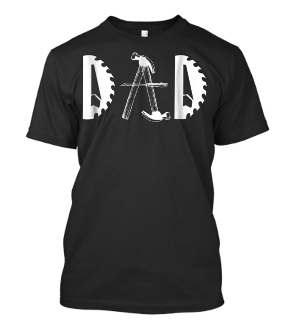 Carpenter Dad Saw Blade Hammer Tools92 T-Shirt