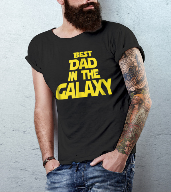 Best Dad In The Galaxy Funny Text Star Wars T-Shirt