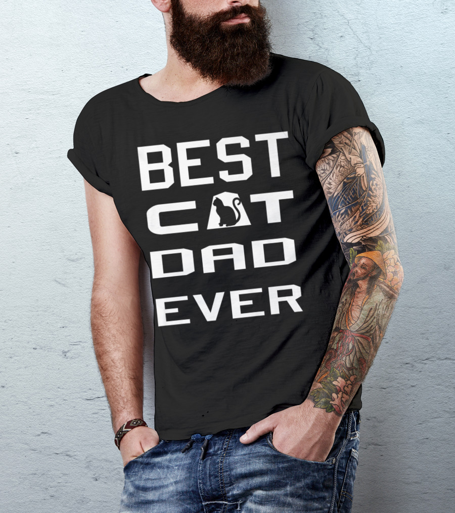 Best Cat Dad Ever Cool Funny Cat Owner T-Shirt