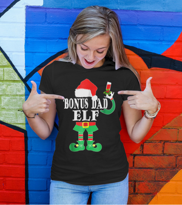 BONUS DAD ELF Christmas Santa Hat With Festive Drink And Elf Costume T-Shirt