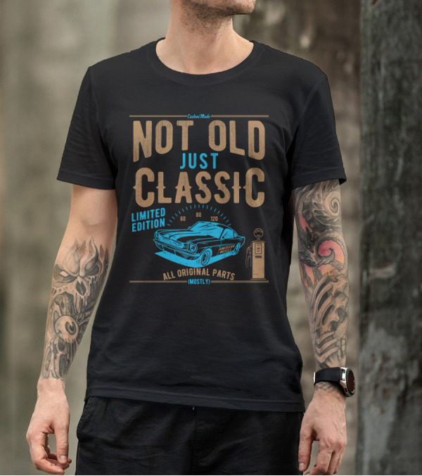 CustomMade Not Old Just Classic Car Dad Grandpa Birthday Christmas Fathers T-Shirt