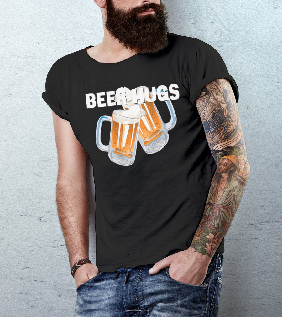 Beer Hugs Beer Drinking Dad Father Papa Husband35 T-Shirt