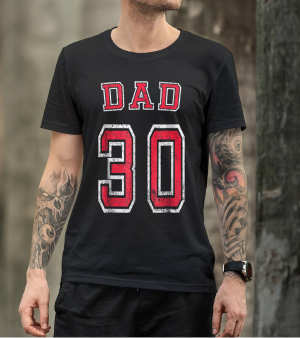 Dad 30 Distressed Football Birthday T-Shirt
