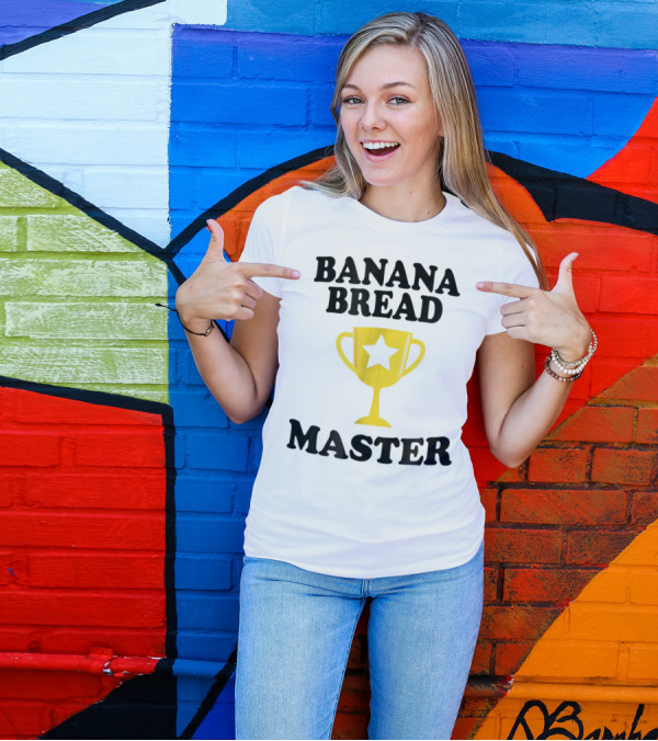 Banana Bread Master Trophy Star Maker T-Shirt