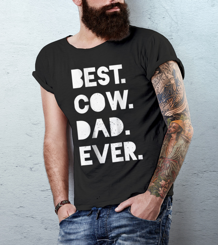 Best Cow Dad Ever Mens Vintage Farmer Gift T-Shirt