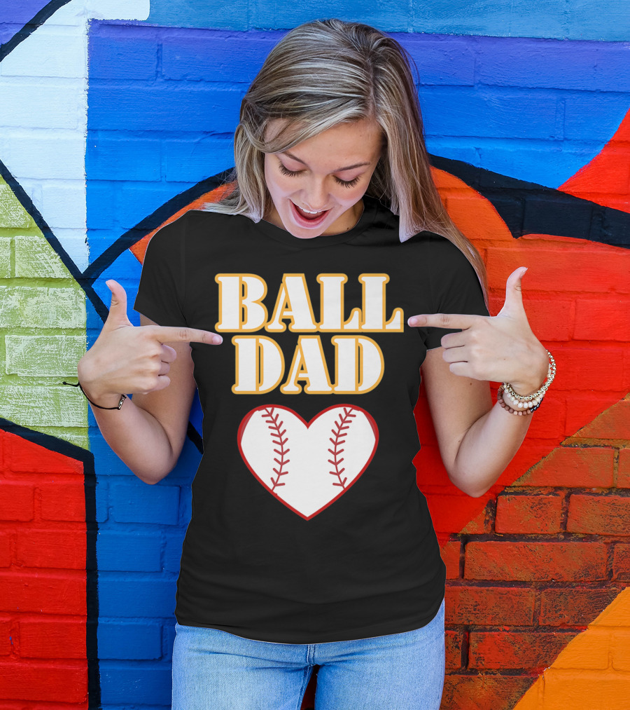 Ball Dad Heart Love Baseball Softball 14 T-Shirt