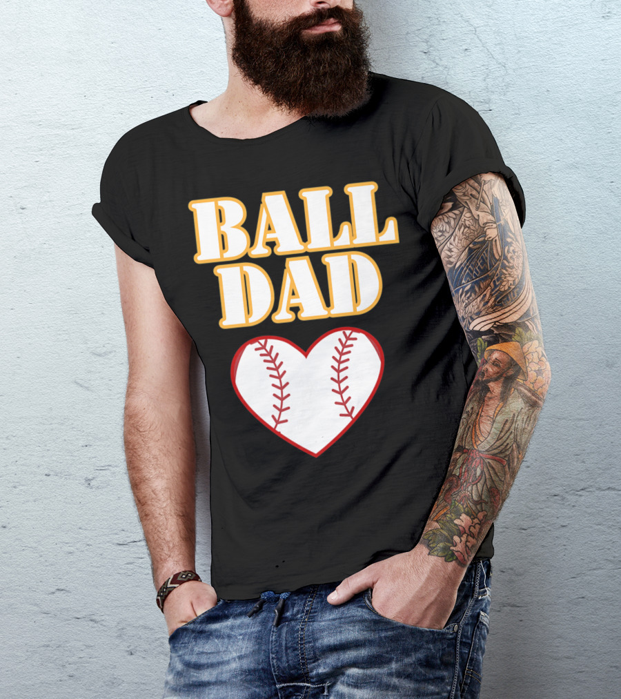Ball Dad Heart Love Baseball Softball 14 T-Shirt