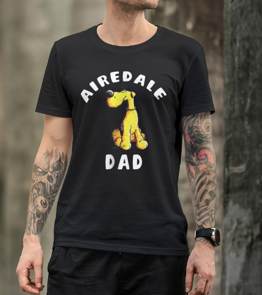 Airedale Terrier Dad T-Shirt
