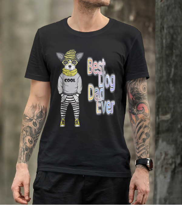 Best Dog Dad Ever Cool Fashionable Dog In Striped Pants And Glasses T-Shirt