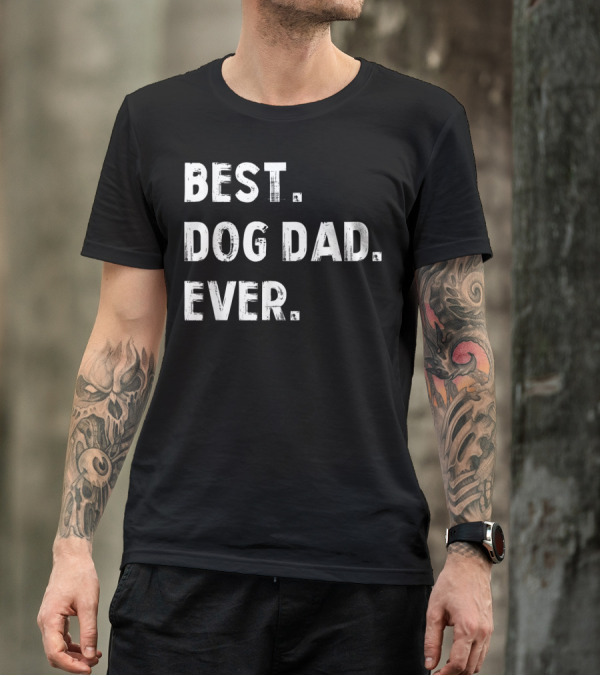 Best Dog Dad Ever Meme Rescue Owner T-Shirt