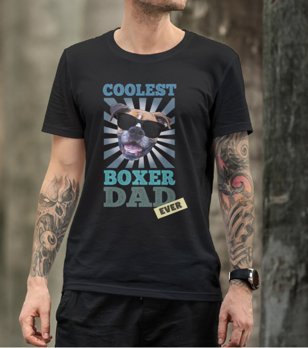 Coolest Boxer Dad Ever T-Shirt