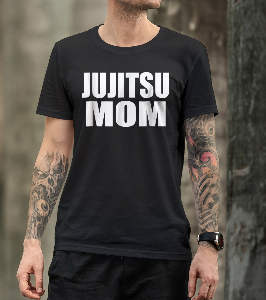 JUJITSU MOM Martial Arts Enthusiast T-Shirt