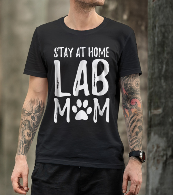 Stay At Home Lab Mom Labrador Dog Paw Prints T-Shirt