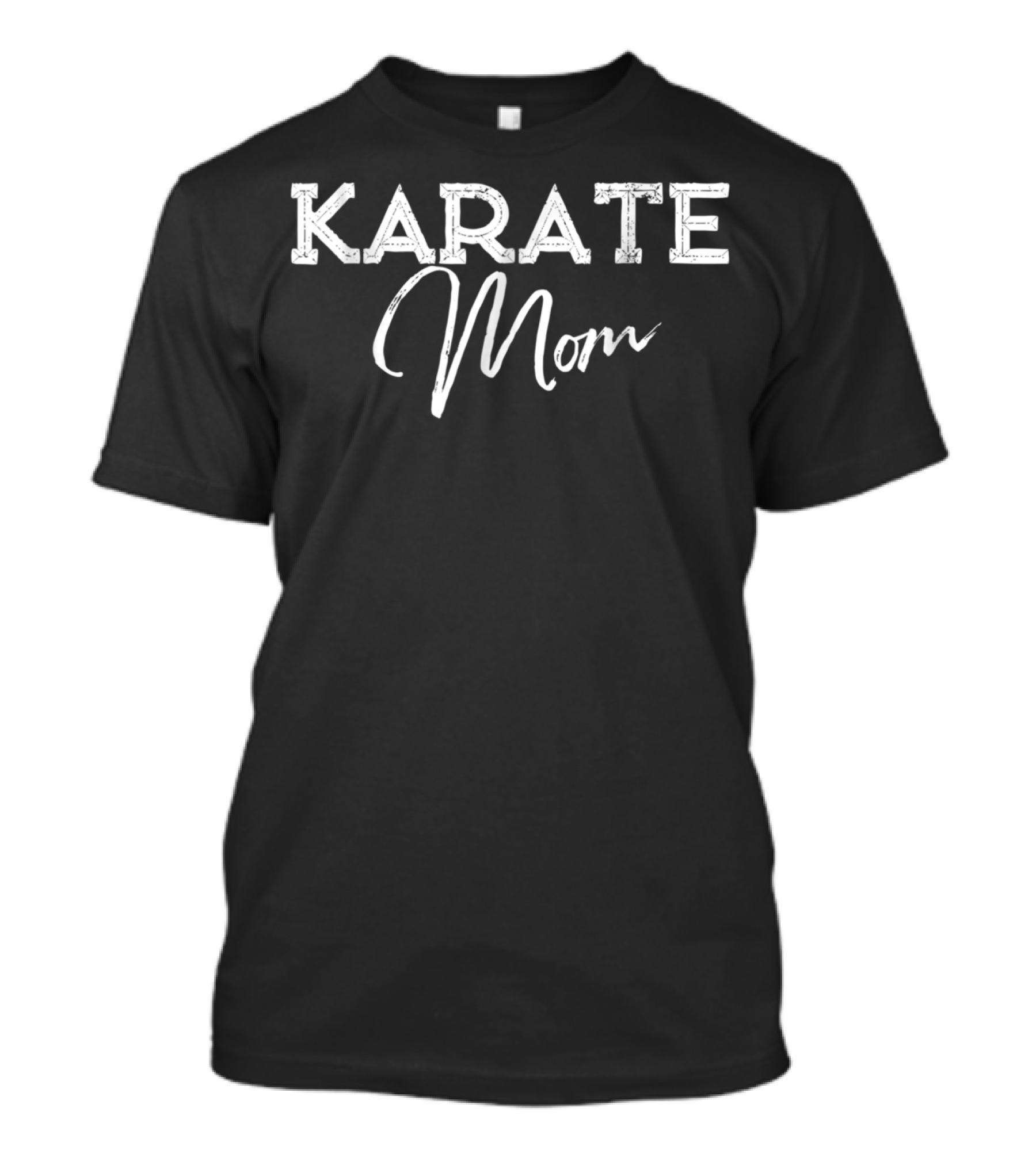 Karate Mom For Women69 T-Shirt