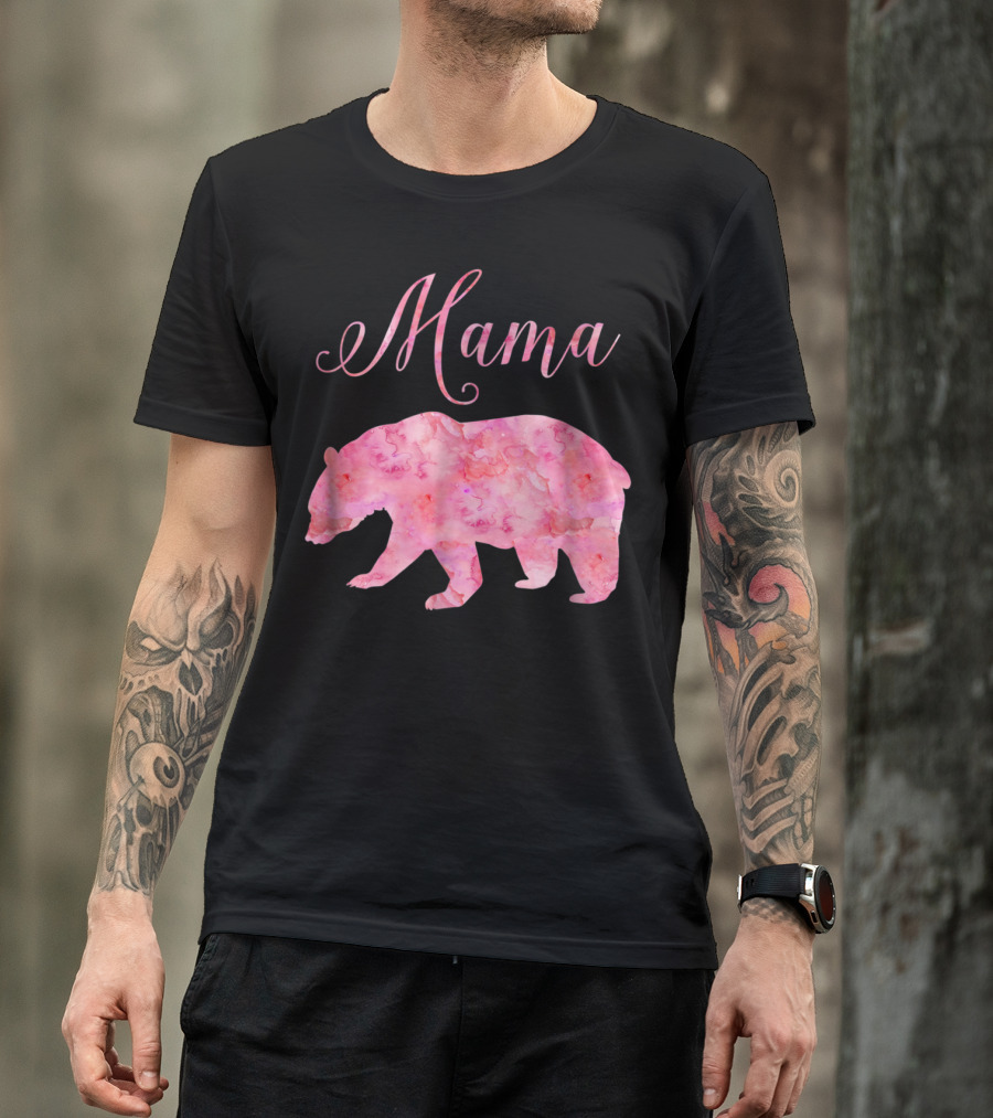 Mama Bear Mothers Birthday Mom Pink Watercolor T-Shirt