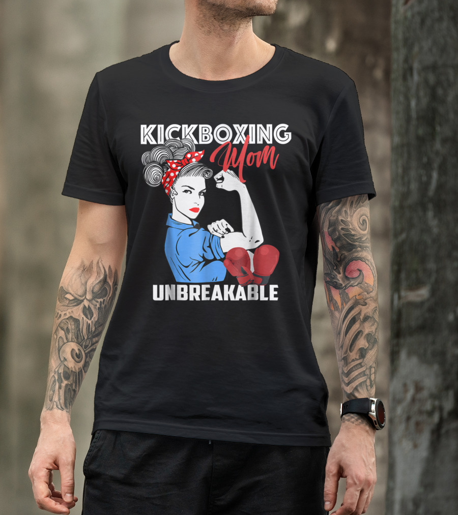 Kickboxing Mom Unbreakable Rosie The Riveter Inspired Kickboxer Mother With Red Gloves T-Shirt