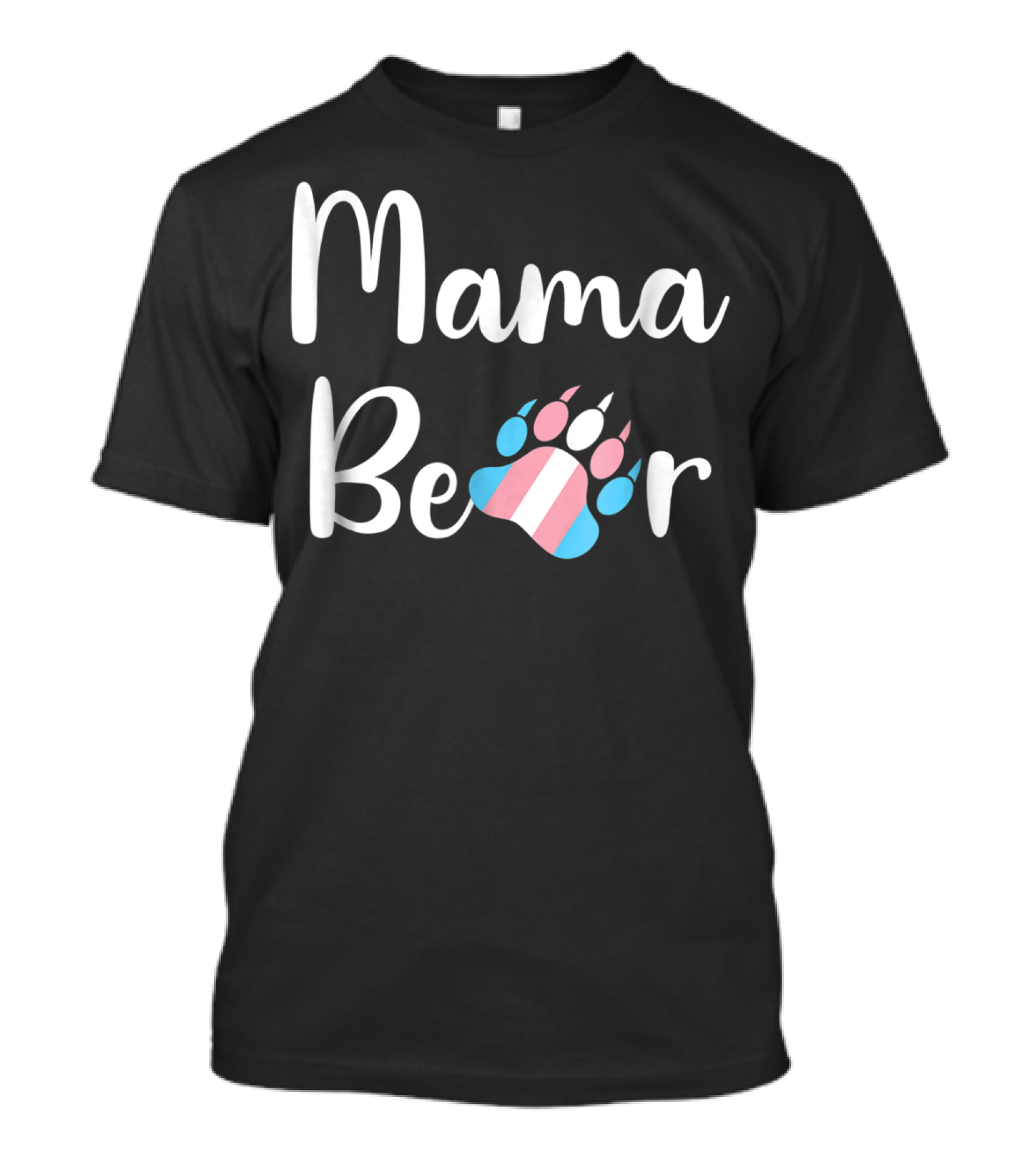 Mama Bear Trans Pride Transgender Mom Bear Paw T-Shirt