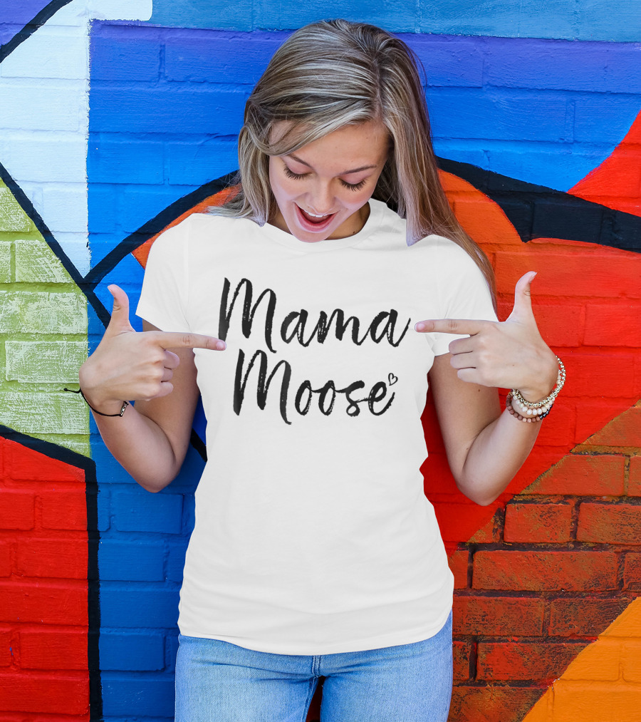 Mama Moose Moose Lover Mom84 Heart T-Shirt