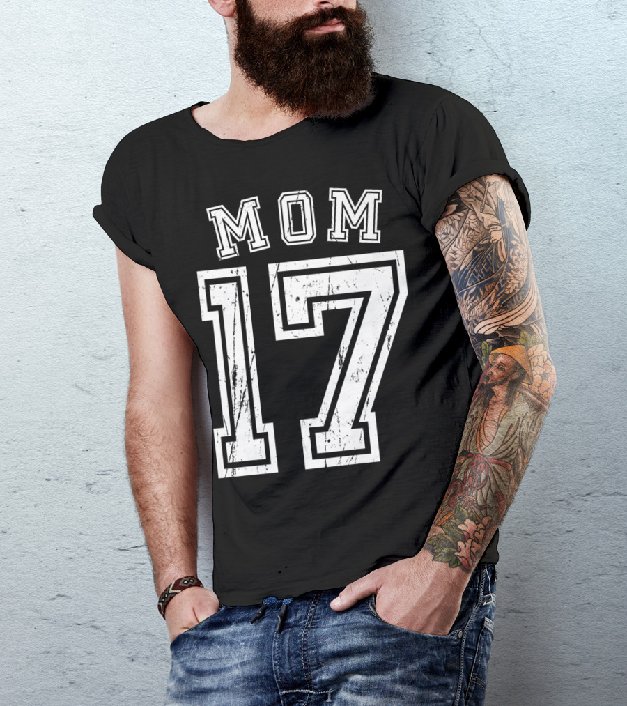 Mom 17 Seventeen Soccer Hockey Football Softball T-Shirt