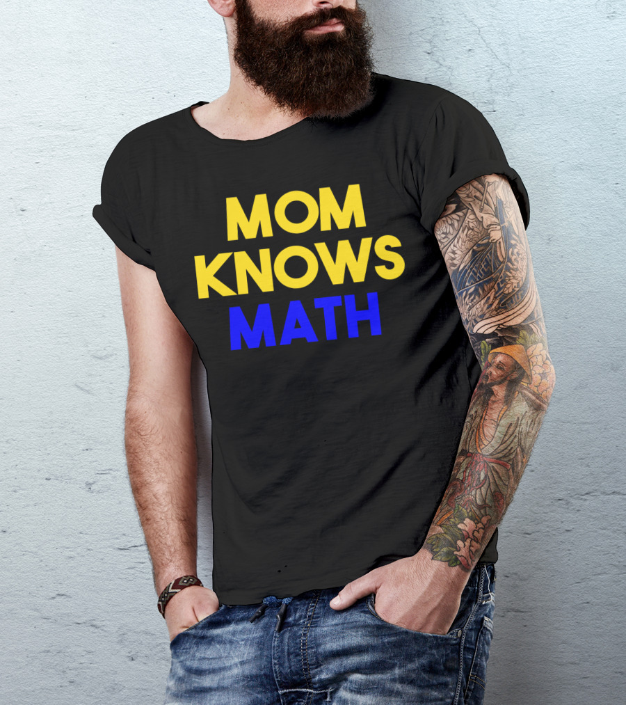 MOM KNOWS MATH Bold Yellow Blue T-Shirt