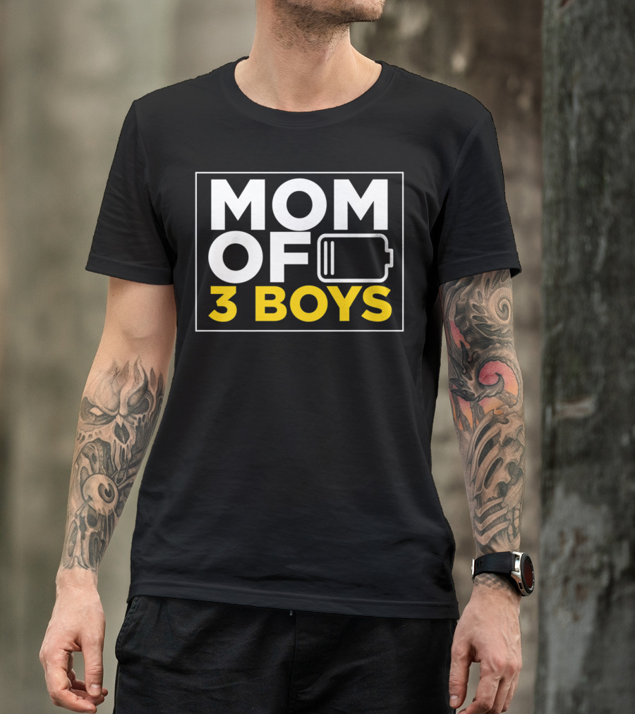 MOM OF 3 BOYS Low Battery Christmas From Son T-Shirt