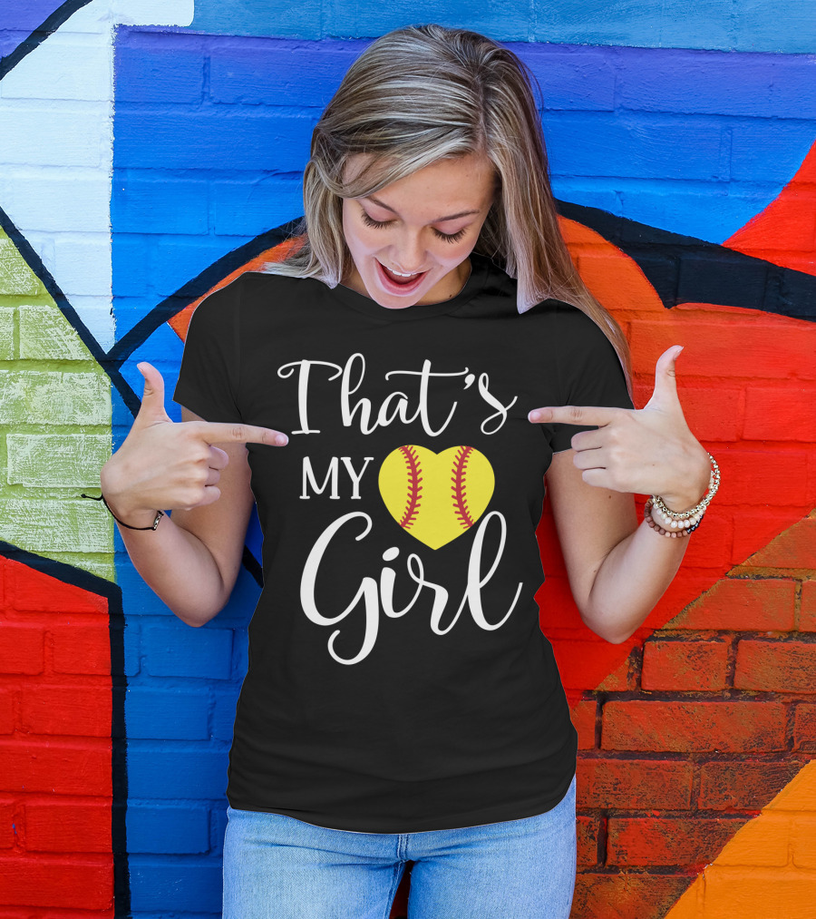 That's My Girl Softball Mom Heart T-Shirt
