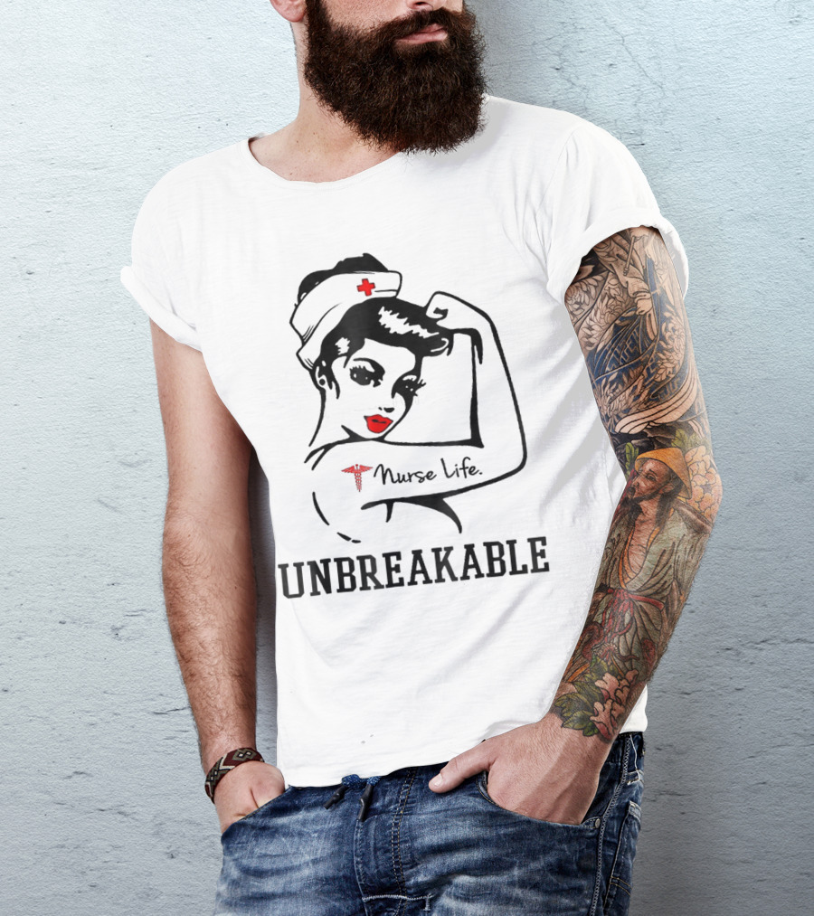 Nurse Life Unbreakable T-Shirt