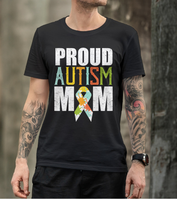 Proud Autism Mom Multicolor Awareness T-Shirt