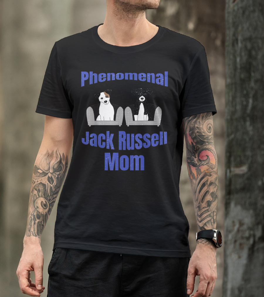 Phenomenal Jack Russell Mom T-Shirt