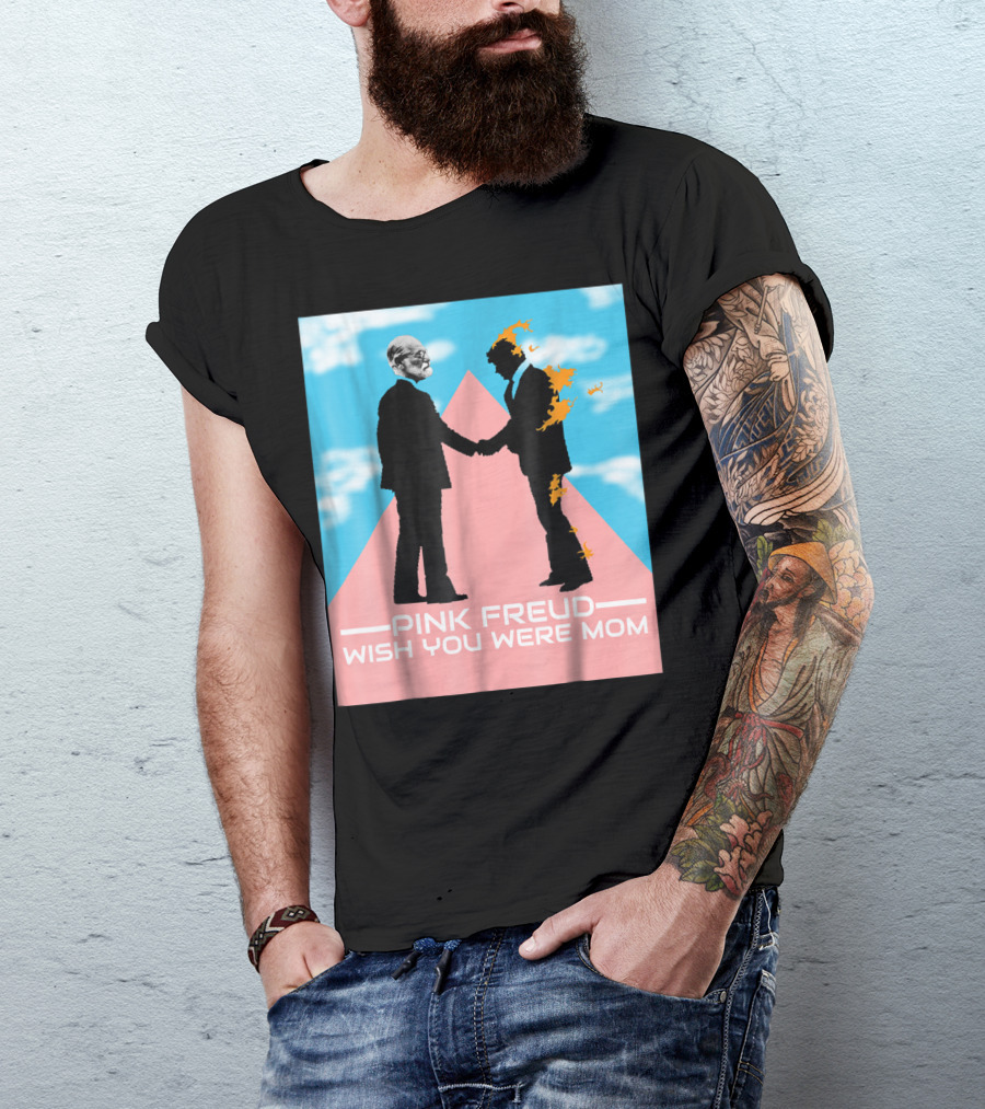 Pink Freud Wish You Were Mom Band Silhouettes On Pink Triangle With Blue Sky Background T-Shirt
