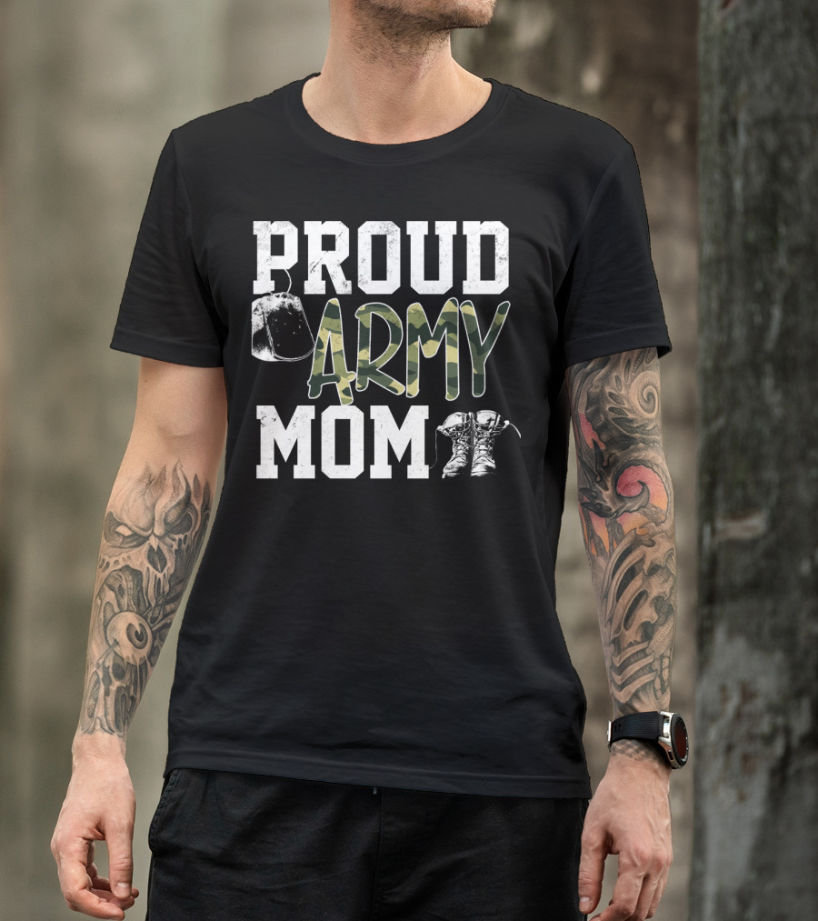 Proud Army Mom Boots Helmet Camouflage Text T-Shirt