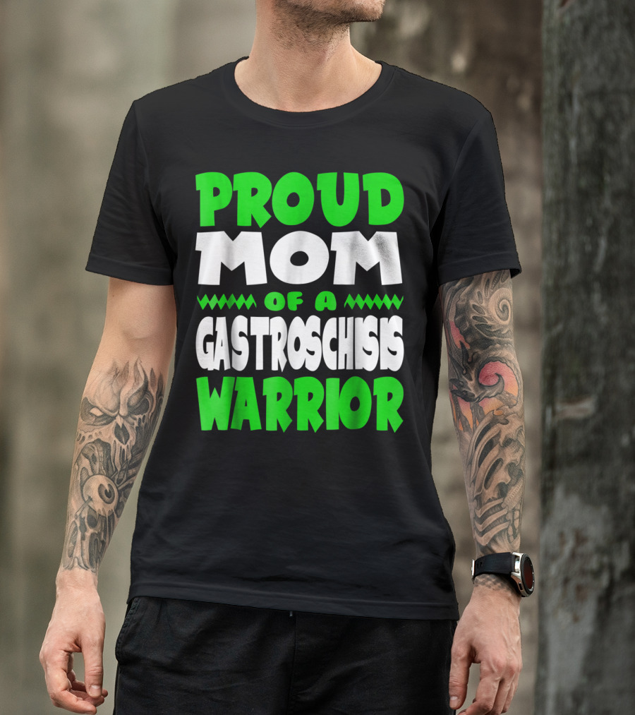 Proud Mom Of A Gastroschisis Warrior Awareness T-Shirt