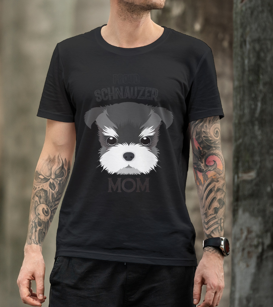 Proud Schnauzer Mom T-Shirt