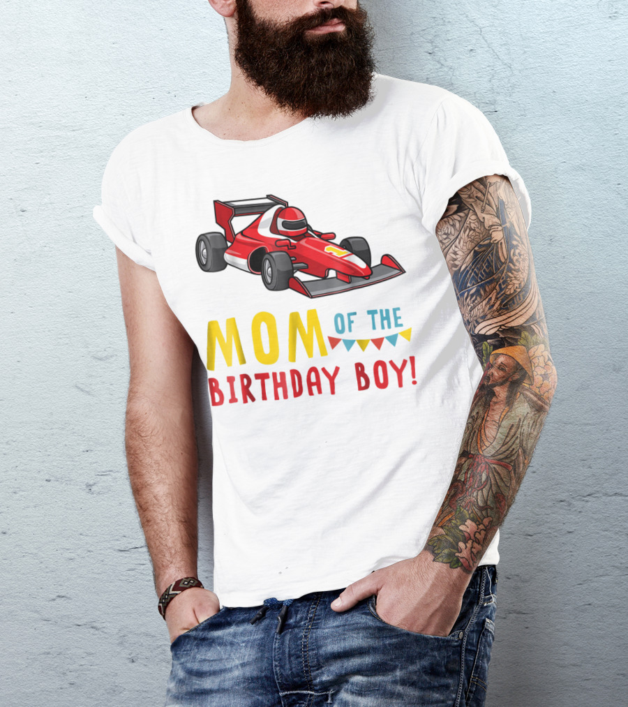 Mom Of The Birthday Boy Racer Car T-Shirt