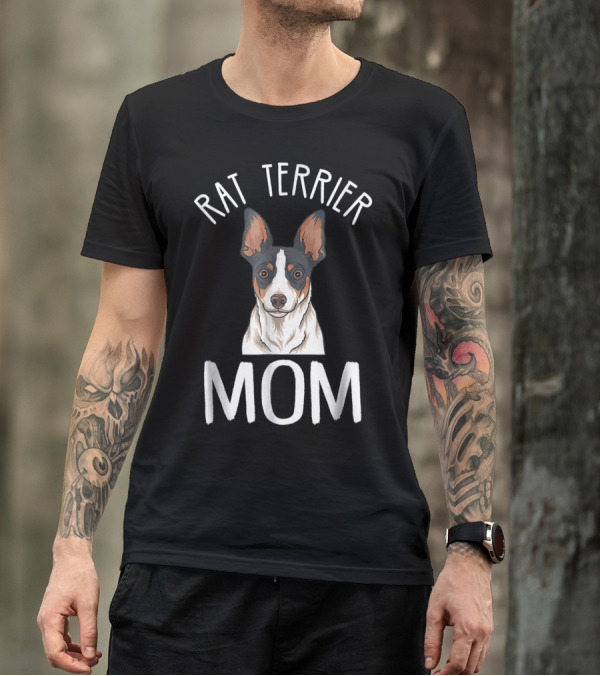 Rat Terrier Mom T-Shirt